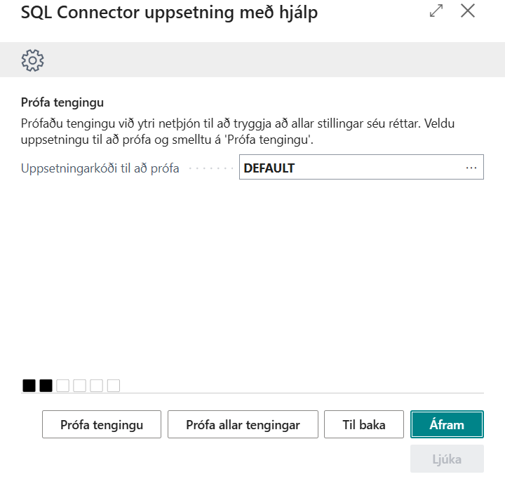 Skref 2: Prófa tengingu