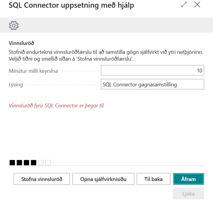 Skref 4: Vinnsluröð